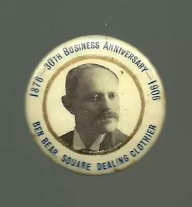 Pin de publicidad Decorah IOWA 1906 Pinback BEN OSO Ropa 30 ANIVERSARIO - Imagen 1 de 2