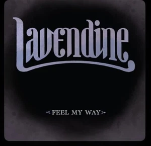 Lavendine - Feel My Way (CD 2013 400 SWC Records) BRAND NEW - Picture 1 of 3