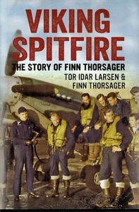 Viking Spitfire -The story of Gladiator and Spitfire Pilot Finn Thorsager - Foto 1 di 5