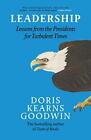 Leadership: Lessons From The Presidents Abraham Linco... By Goodwin, Doris Kearn
