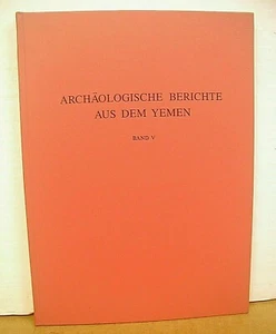 Archaologische Berichte aus dem Yemen Band V von Jurgen Schmidt 1991 Hardcover - Foto 1 di 1