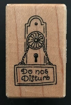 Tiny Hanging Door Sign Do Not Disturb Word Phrase PSX B-3438 Wood Rubber Stamp - Image 1 of 3