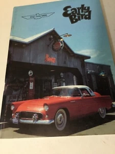 Early Bird. Thunderbird Auto Magazin. Mai/Juni 1995. 68pp. CTCI. - Bild 1 von 3