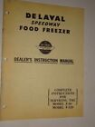 1950 DeLaval Speedway Food Freezer Dealer's Instruction Manual F-80 F-120