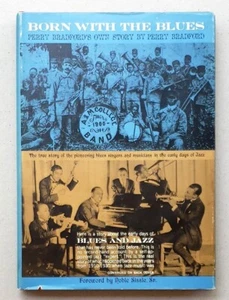 Born with the Blues: Perry Bradford's Own Story 1st Printing Review Copy 1965 - Picture 1 of 11
