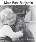Hans Limmer ~ Mein Esel Benjamin 9783737363723