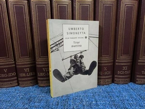 UMBERTO SIMONETTA - TIRAR MATTINA - I edizione Oscar Mondadori 1998 - Foto 1 di 3