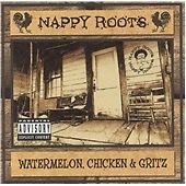 Nappy Roots : Watermelon, Chicken & Gritz CD (2002) Expertly Refurbished Product