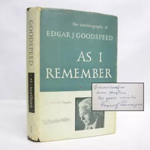 As I Remember The Autobiography SIGNED by Edgar J Goodspeed 1953 First Edition - Picture 1 of 11