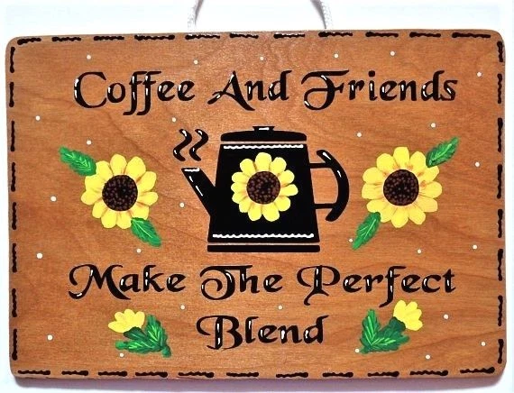 КОФЕ и друзья смесь подсолнечника знак настенное искусство вешалка вися кухни табличка  - Изображение 1 из 1