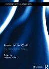 Russia and the World: The Internal-External Nex, Kuhrt..
