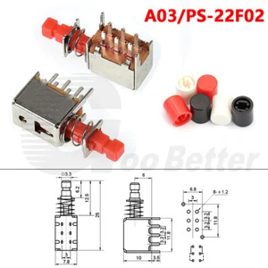 A03 PS-22F02 Latching Push Button Switch Self-Locking DPDT 6 Pin Switch A11 Cap - Picture 1 of 7