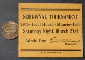 1936 Muncie Indiana Fieldhouse IHSAA High School Basketball Semi-Finals ticket-- - Picture 1 of 1