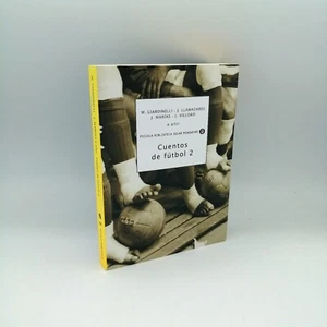 "CUENTOS DE FUTBOL 2" AAVV, Mondadori 2006 - 9788804555636 - Imagen 1 de 1