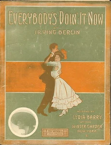 Everybody's Doin' It Now by Irving Berlin - Sheet Music -1911 - Picture 1 of 1