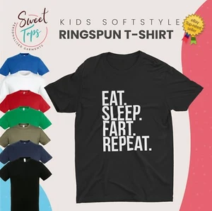 EAT. SCHLAFEN. FURZ. REPEAT. INSPIRIERTES T-SHIRT KINDER GESCHENKIDEE  - Bild 1 von 8