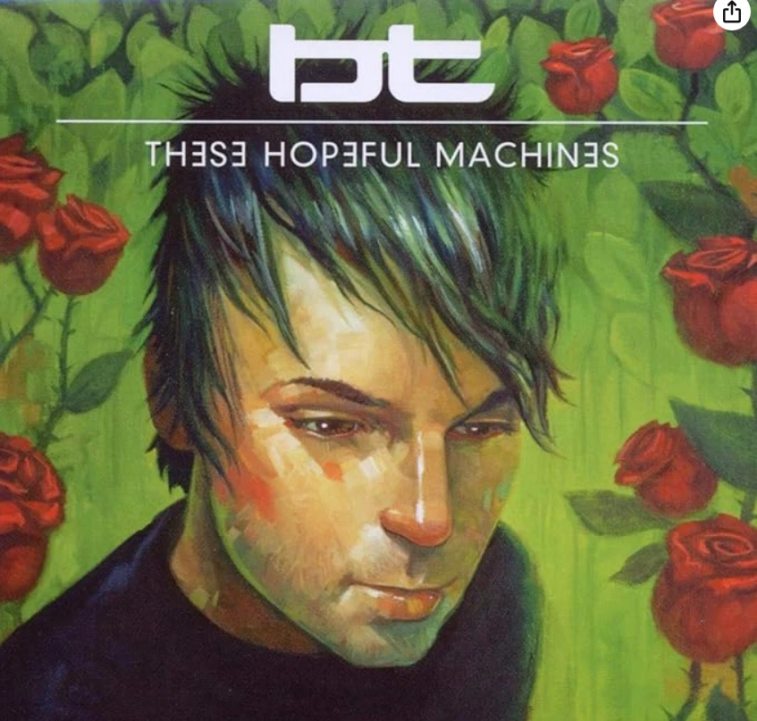 BT - These Hopeful Machines (2 X CD, New & Sealed) - Image 1 of 1