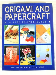 Origami And Papercraft A Step by Step Guide Paul Jackson Vivien Frank Designs - Picture 1 of 16