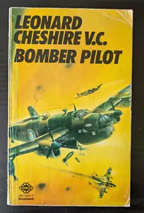 BOMBER PILOT - LEONARD CHESHIRE V.C. - MAYFLOWER - PAPERBACK - 1975 - Picture 1 of 7