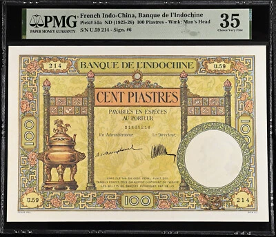 French Indochina ND (1925) 100 Piastres Pick# 51a Sign. 6 PMG 35 Extremely Rare - Image 1 of 2