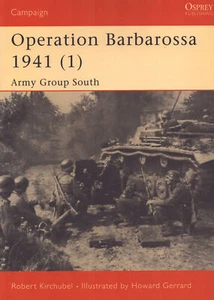 OPERATION BARBAROSSA 1941 ARMY GROUP SOUTH von RUNDSTEDT UKRAINE CRIMEA OSPREY - Imagen 1 de 4