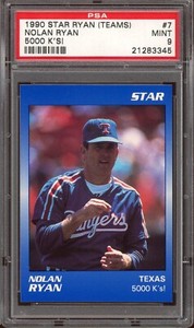 1990 Star Ryan (Rangers) Baseball #7 Nolan Ryan 5000 K's! PSA 9