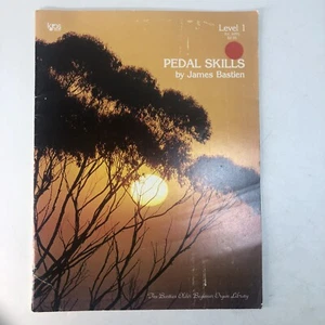 Pedal Skills Level One 1 by James Bastien 1979 The Bastion Older Beginner Organ - Picture 1 of 5