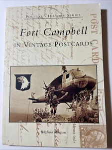 Fort Campbell in Vintage Postcards by Billyfrank Morrison (2005)(MH3) - Imagen 1 de 8