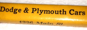 Lápiz bala amarillo "PLYMOUTH & DODGE* Davis Motor Co.* 1228 Main Street" - Imagen 1 de 18