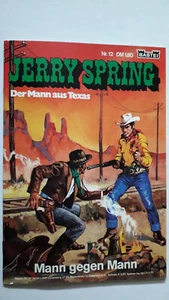Jerry Spring n. 12 del 1972 - TOP Z0-1 PRIMA EDIZIONE WESTERN BASTEI COMICHEFT Jijé - Foto 1 di 3