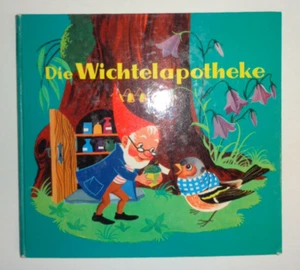 1.Aufl. 1964 ~ DIE WICHTELAPOTHEKE ~ Bilderbuch Julius Bansmer Breitschopf Vlg. - Bild 1 von 7