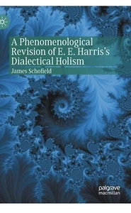 A Phenomenological Revision of E. E. Harris's Dialectical Holism, Like New Us... - Picture 1 of 1