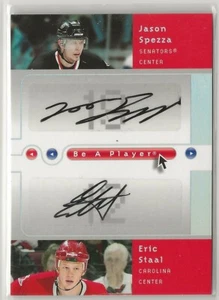 2005 2005-06 Be A Player Dual Signatures Auto #DJE Jason Spezza Eric Staal - Bild 1 von 2