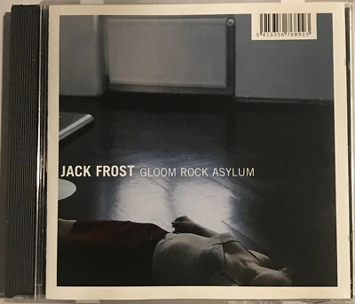 Jack Frost – Gloom Rock Asylum CD 2000 Serenades Records – SR 024 *DE - Image 1 of 3