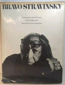Arnold NEWMAN, Robert Craft / BRAVO STRAVINSKY 1st Edition 1967 - Imagen 1 de 12