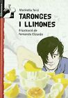 Taronges i llimones von Terzi Huguet, Marinella | Buch | Zustand sehr gut