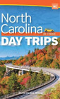 Marla Hardee Milling North Carolina Day Trips By Theme Relie Day Trip Series