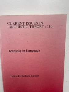 Simone R., Iconicity in language, Joh Benjamin, 1984. - Picture 1 of 1