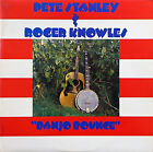 Pete Stanley  & Roger Knowles - "Banjo Bounce" (LP)