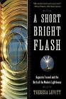 A Short Bright Flash - 9780393350890
