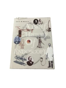 A BRIEF HISTORY OF ENDOSCOPY - Picture 1 of 3