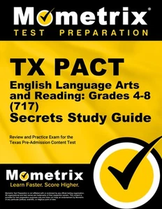 TX PACT English Language Arts and Reading: Grades 4-8 (717) Secrets Study Guide - Picture 1 of 1