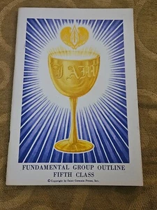 Saint Germain Press, "I AM" FUNDAMENTAL GROUP OUTLINE FIFTH CLASS 1964 - Picture 1 of 6