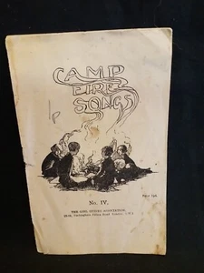 Camp Fire Songs, n. IV, The Girl Guides Association, Londra - Foto 1 di 3
