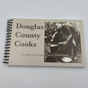 OREGON Douglas County Douglas County Cooks Photos Recipes 150 Sesquincentennial - Picture 1 of 9
