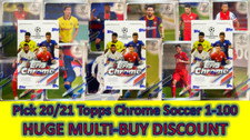 2020-21 Topps Chrome UEFA Champions League Soccer Cards 1-100 Complete your set