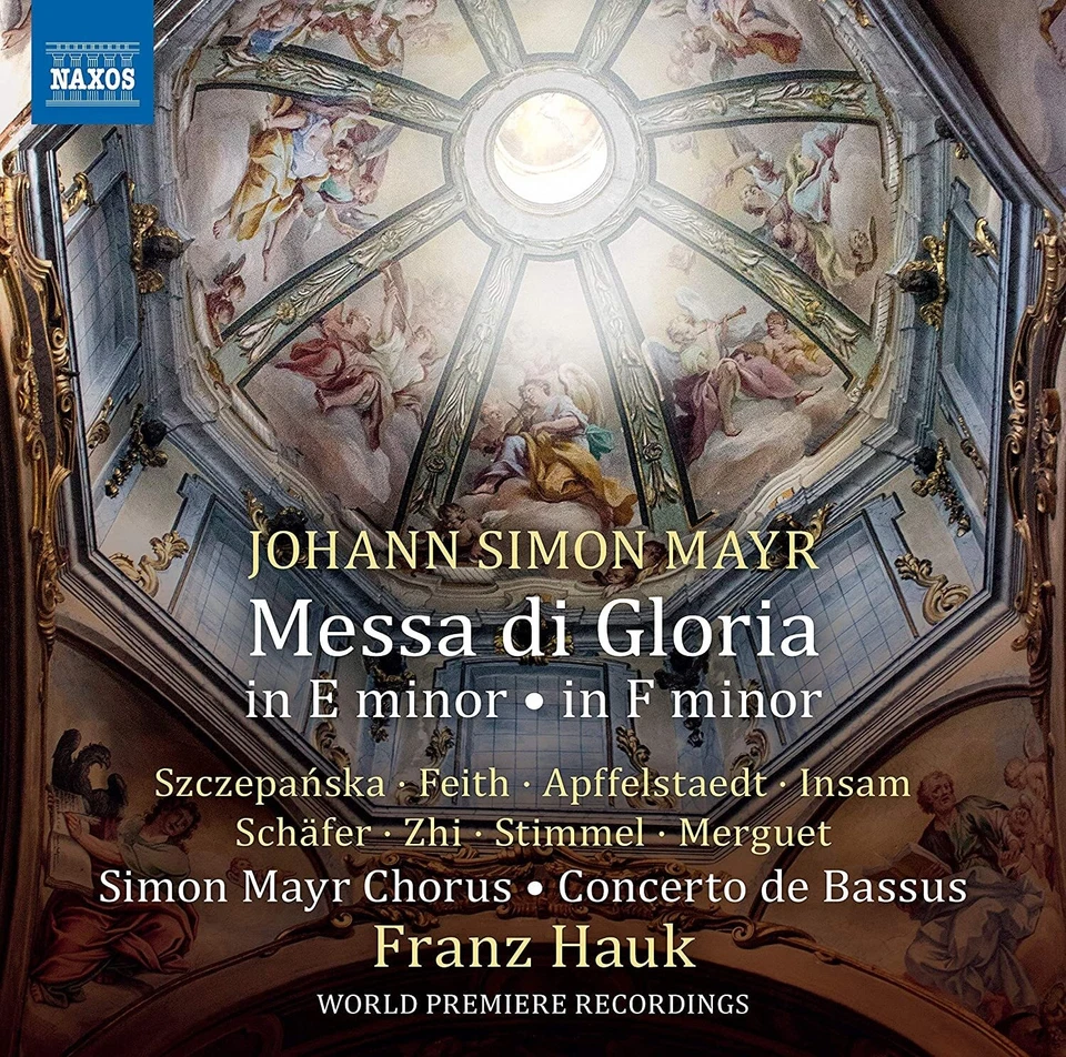 Johann Simon Mayr Johann Simon Mayr: Messa Di Gloria: In E Minor/In F Minor (CD) - Bild 1 von 1