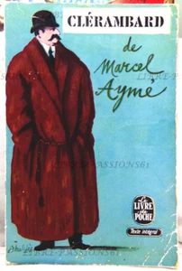 CLÉRAMBARD, MARCEL AYMÉ, ÉDITIONS LE LIVRE DE POCHE, 1959 - Picture 1 of 16