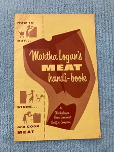 Vintage:  Martha Logan's MEAT handi-book - Swift & Company circa 1960's - Picture 1 of 6