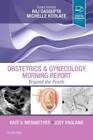 Obstetrics  Gynecology Morning Report: Beyond the Pearls, 1e - Paperback - GOOD